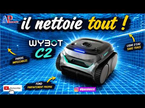 Robot Piscine Wybot C2 le TOUT en UN !