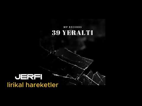 Jerfi - Lirikal Hareketler