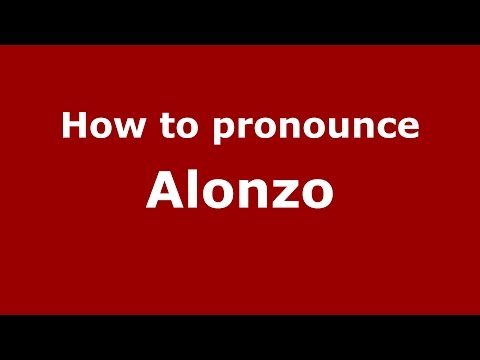 How to pronounce Alonzo (American English/US)  - PronounceNames.com