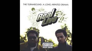 Real Live – The Turnaround