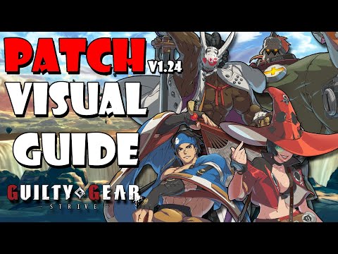 The Visual Guide to Guilty Gear Strive's Big Winter Balance Patch!
