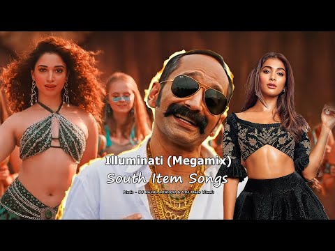 South Item Song – Illuminati Megamix Dance (Mashup) DJ DALAL LONDON & VDJ Mahe