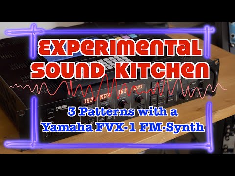 ESK - 3 Patterns with a Yamaha FVX-1 FM-Synth