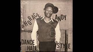 Horace Andy - Dance Hall Style (Full Album)