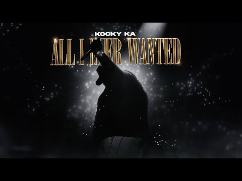 Kocky Ka - All I Ever Wanted (Official Visualizer)