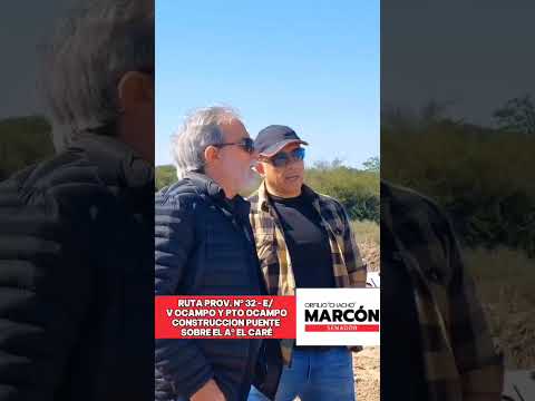 RP 32 entre Villa Ocampo y Puerto Ocampo. Construcción Puente sobre el Arroyo El Caré