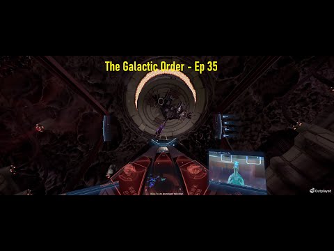 X4: The Galactic Order - Episode 35