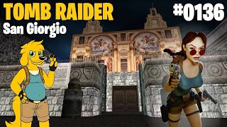 TRLE: [0136] San Giorgio - 💎 All Secrets and Pickups 💎