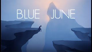 Blue June Gameplay Trailer 2021