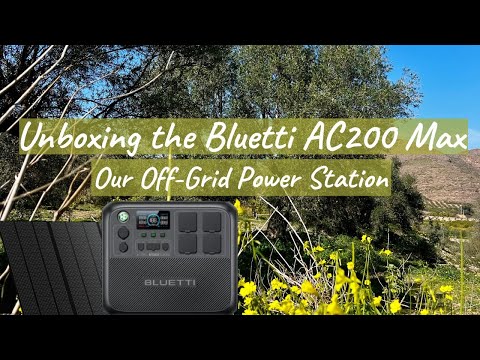 Unboxing the Bluetti AC200 Max: Our Off-Grid Power Station for Spain Adventure!