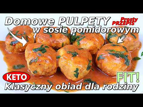 Mięciutkie pulpety w sosie pomidorowym 🍅 Prosty i sprawdzony przepis
