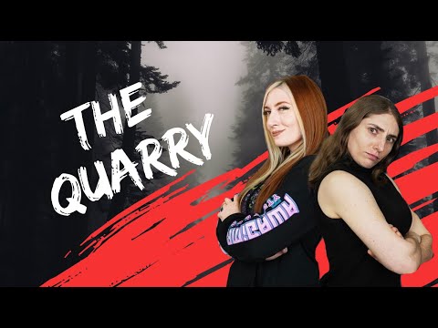 The Quarry First & Blind Playthrough - w/ Amy!