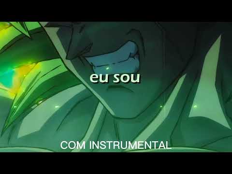 Rap do Broly, Kyuubi, E Levi (Com Instrumental / Sem Instrumental)