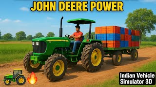 JOHN DEERE Heavy Load Tractor | Double Trolley Powerful Gameplay | Indian Vehicle Simulator 3D