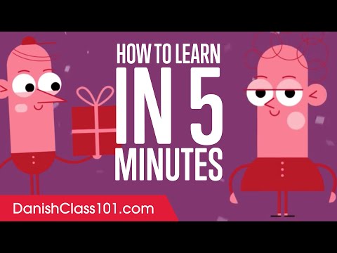 How to Learn Danish in 5 Minutes