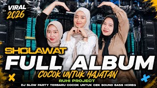 Download lagu NEWEST VIRAL SHOLAWAT DJ FULL ALBUM 2026 - SLOW BASS X HADROH KOPLO GLERITY mp3