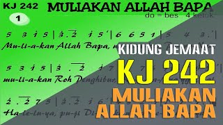 Download lagu KJ 242 - MULIAKAN ALLAH BAPA mp3