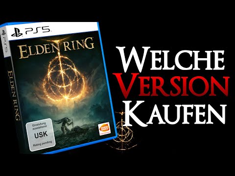 Welche VERSION soll ich KAUFEN - Elden Ring Vorbestellungen [German/Deutsch]