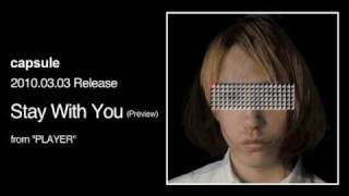 capsule - Stay With You (Preview)