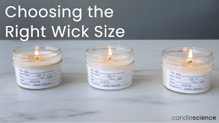 How to Choose the Right Wick Size for Your Candles | Our Wic