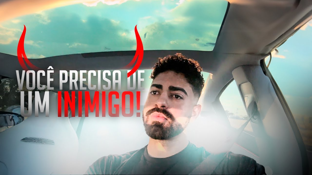 VOCÊ PRECISA DE UM INIMIGO PARA TER SUCESSO!