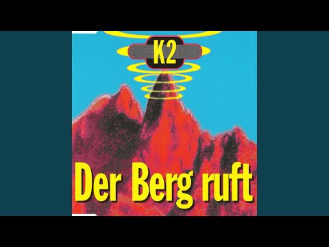 Der Berg Ruft