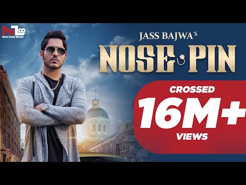 Nose Pin | Jass Bajwa | Latest Punjabi Songs 2016 | Next Level Music Ltd