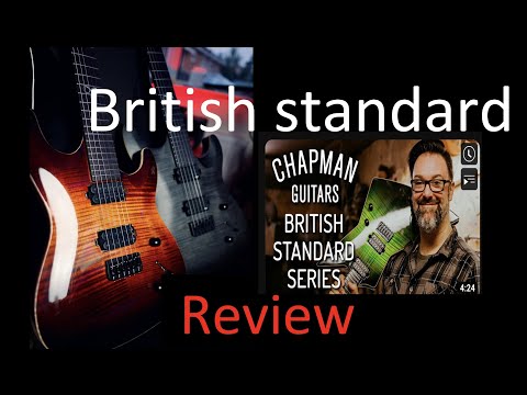 2018 Chapman British Standard Series demo  (worth £3500 in 2018). Spoiler: It's epic!!