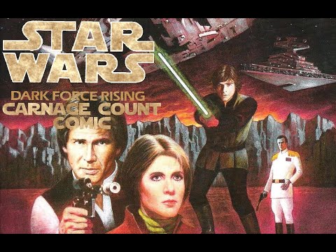 Star Wars Legends: Dark Force Rising Comic Carnage Count