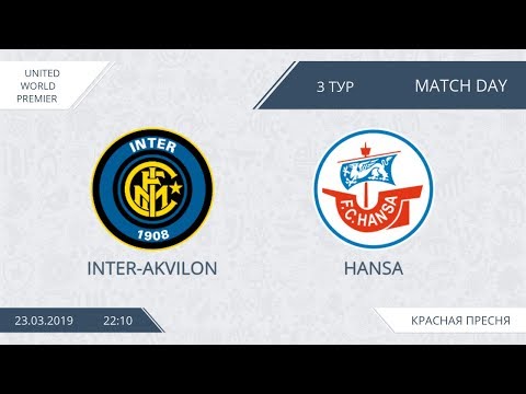 AFL19. United World Premier. Day 4. Inter-Akvilon - Hansa