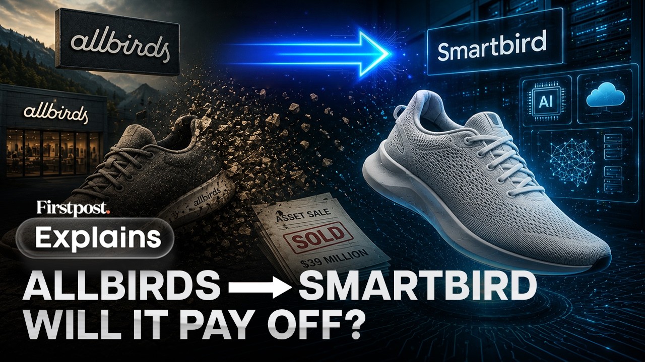 Allbirds to Newbird to Smartbird: $4B Shoe Brand’s Bizarre AI Pivot | FP Explains