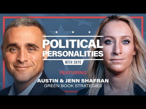 Green Book Strategies' Austin and Jennifer Shafran [Political ...