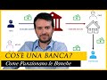 Che Cos è Una BANCA