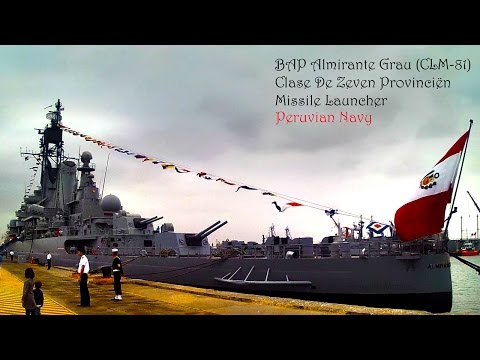 BAP Almirante Grau (CLM-81)  Warship Missile Launcher  (Peruvian Navy)