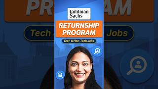 Goldman Sachs India Returnship Program