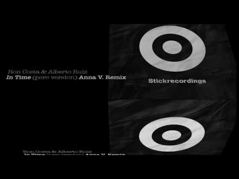 Ron Costa & Alberto Ruiz - In time (Anna V. Perc Version Remix) | StickRecordings