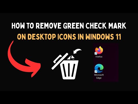 How to Remove Green Check Mark on Desktop Icons in Windows 11