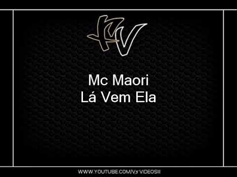 MC Maori - Lá Vem Ela [SELMINHO DJ] MUSICA NOVA 2O15
