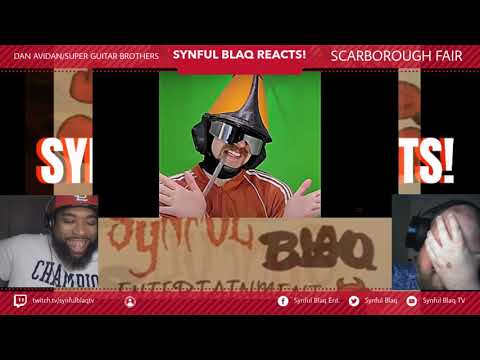 Synful Blaq Reacts - Dan Avidan and The Super Guitar Bros - Scarborough Fair