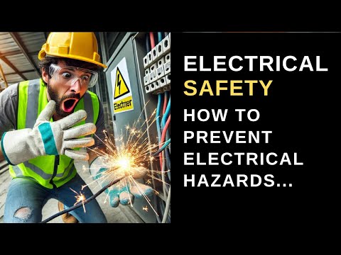 OSHA Electrical Safety: How To Prevent Electrical Hazards.