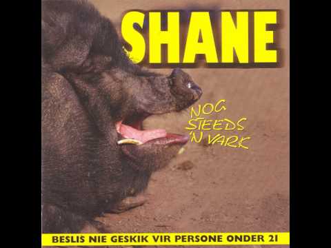 Shane - Die Land Is In Sy M*%^