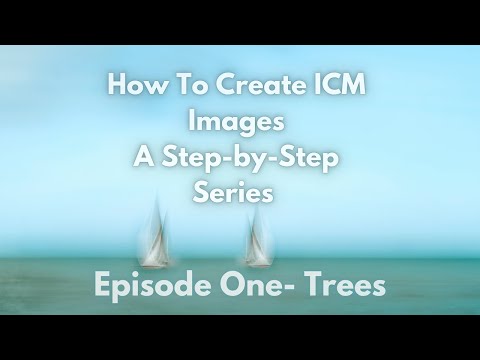 ICM Photography for Beginners: Episode 1 – How to Start Creating ICM Images
