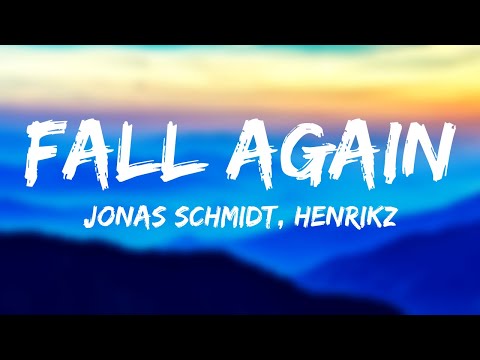 Fall Again (feat. Rickysee) - Jonas Schmidt, henrikz