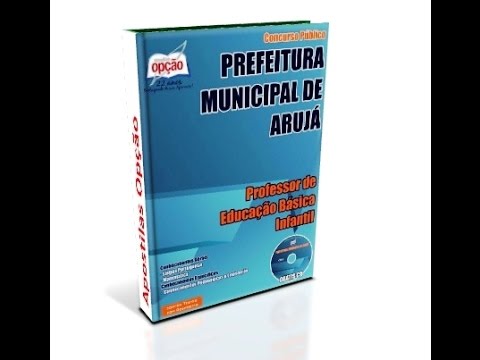 Apostila Concurso Arujá 2015 - Professor PEB Infantil