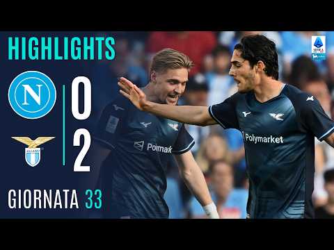 Video highlights della Napoli vs Lazio (0 a 2) - Giornata 33 - Fantacalcio e fantamedie