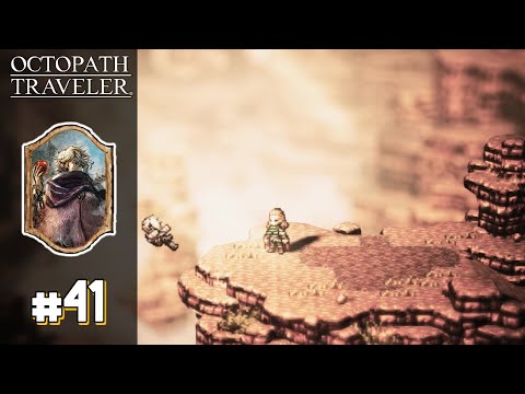 Octopath Traveler (Nintendo Switch) - Part 41 | An Unwelcome Reunion