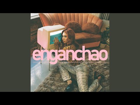 Enganchao (feat. Nxjxke)