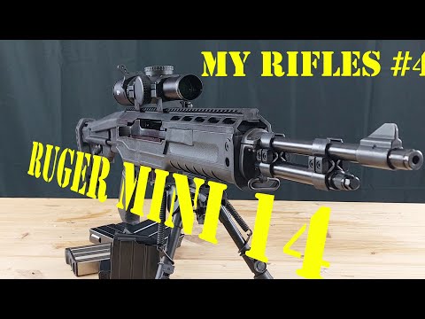 My Rifles #4 - Ruger Mini 14