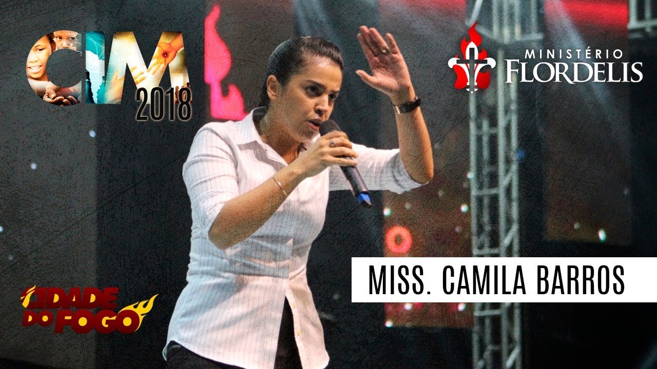 Missionária Camila Barros - CIM 2018