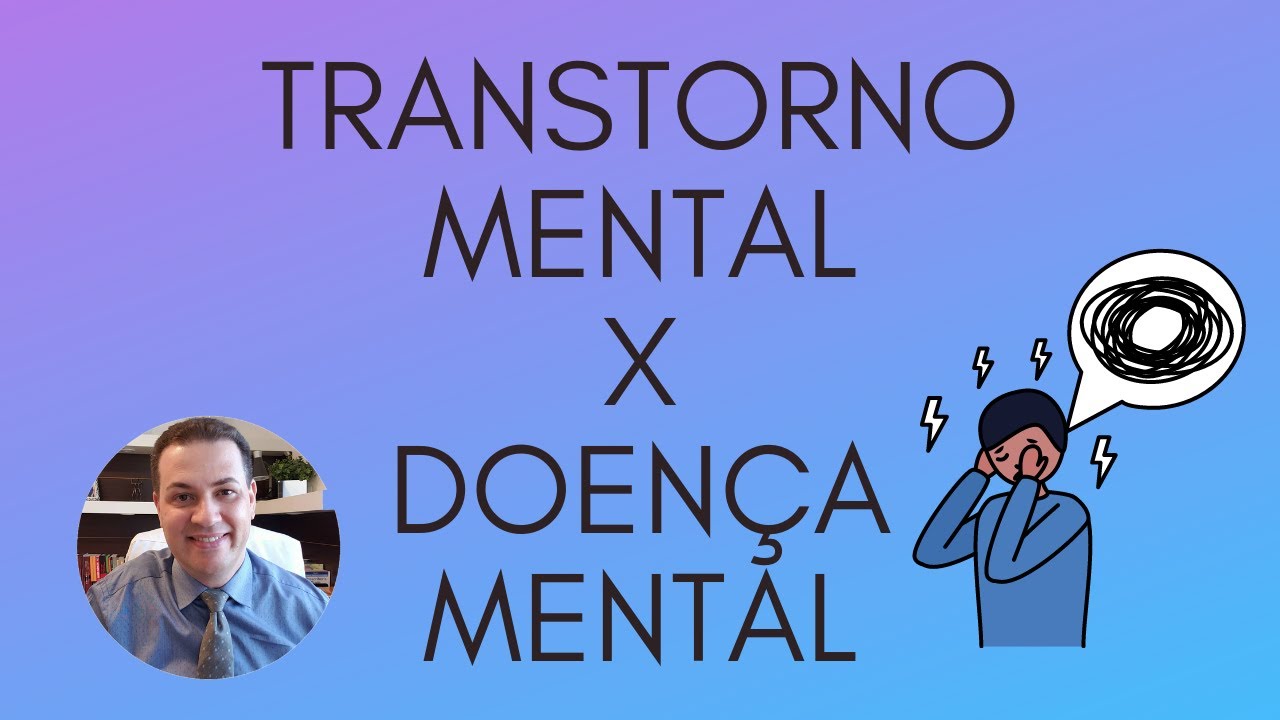 Transtorno mental X doença mental